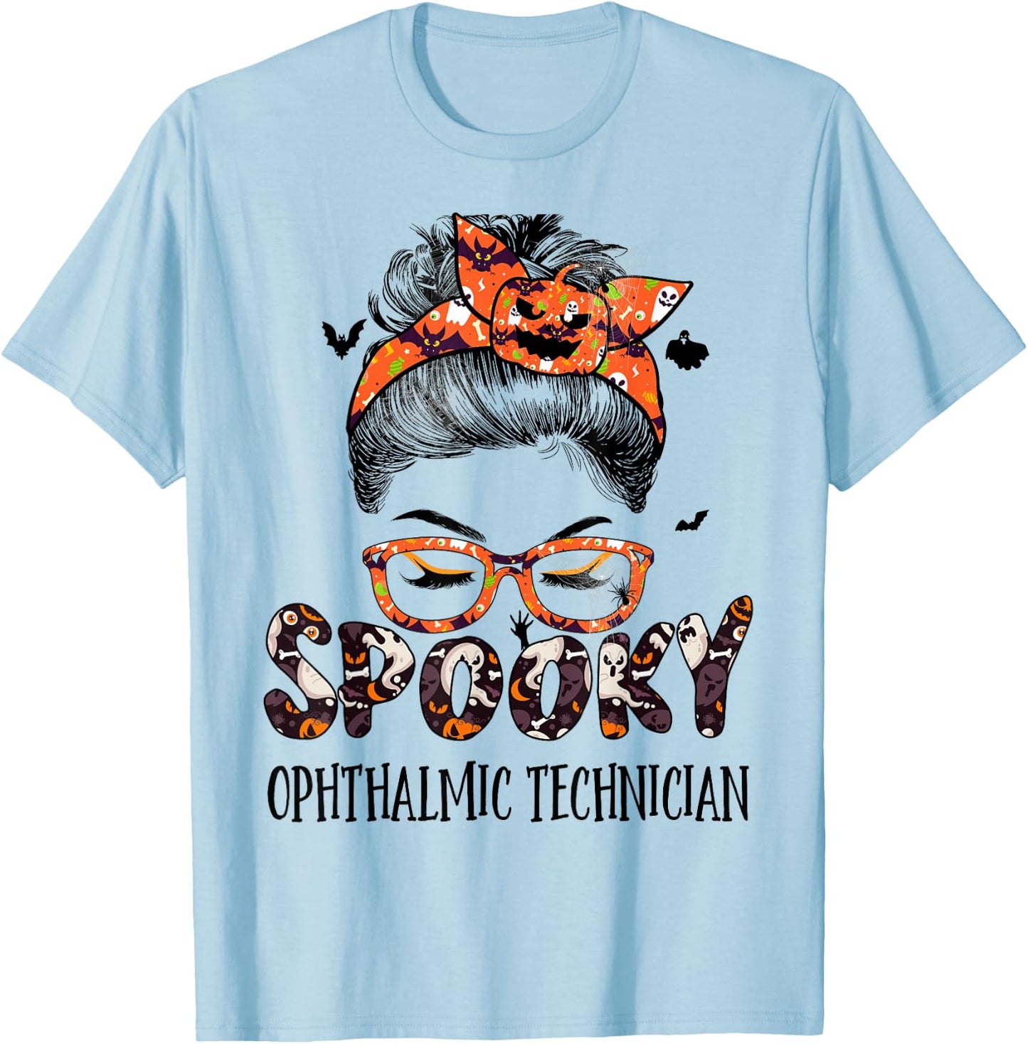 Messy Bun Spooky Ophthalmic Technician Pumpkin Halloween Bat T-Shirt - T-Shirt | Light Blue
