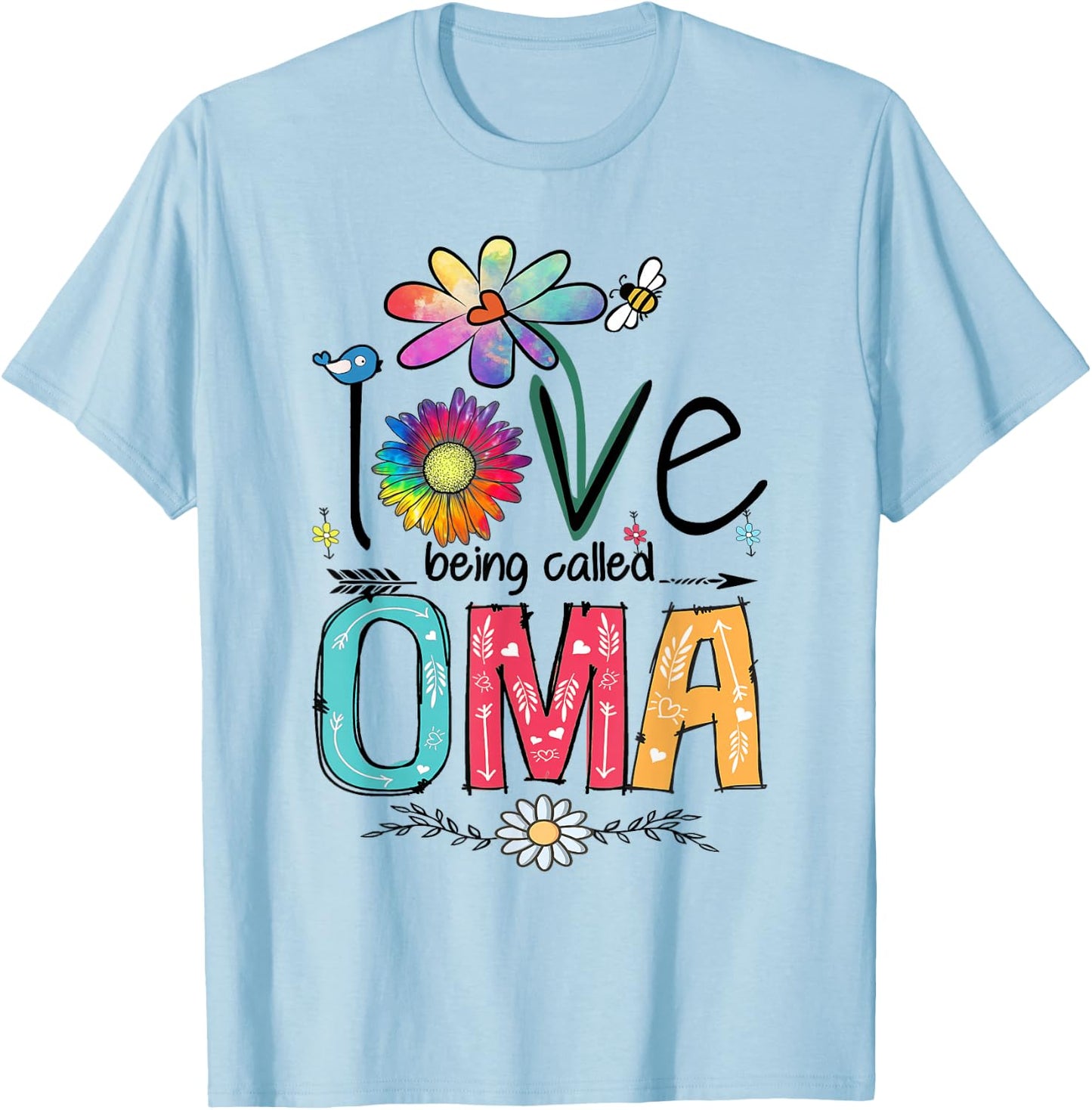 I Love Being Called Oma Daisy Flower Cute Mother's Day T-Shirt - T-Shirt | Light Blue