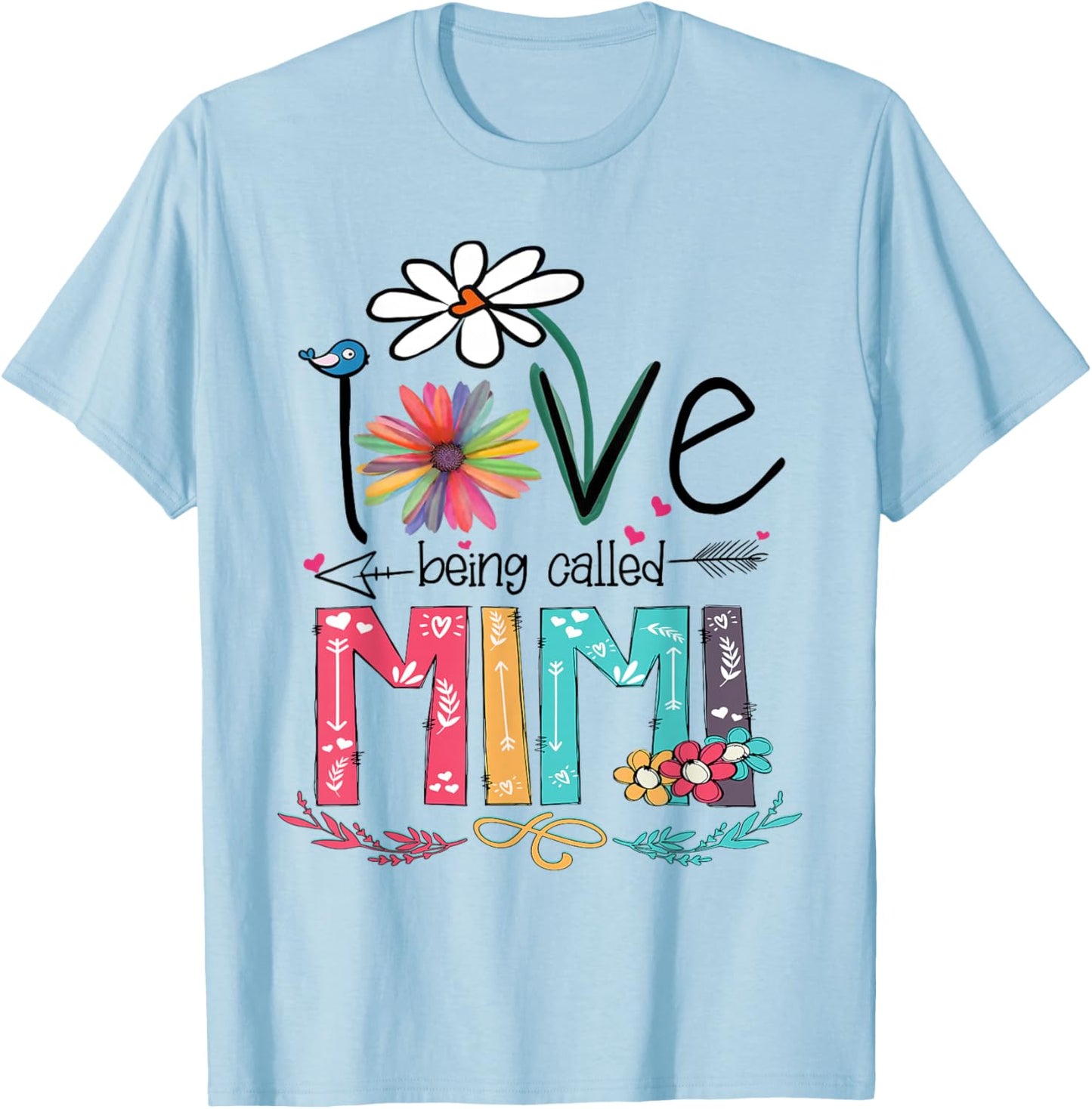 I Love Being Called Mimi Sunflower Shirt T-Shirt - T-Shirt | Light Blue
