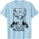 Murderino Stay Sexy Dont Get Murdered, True Crime Fan Gift T-Shirt - T-Shirt | Light Blue