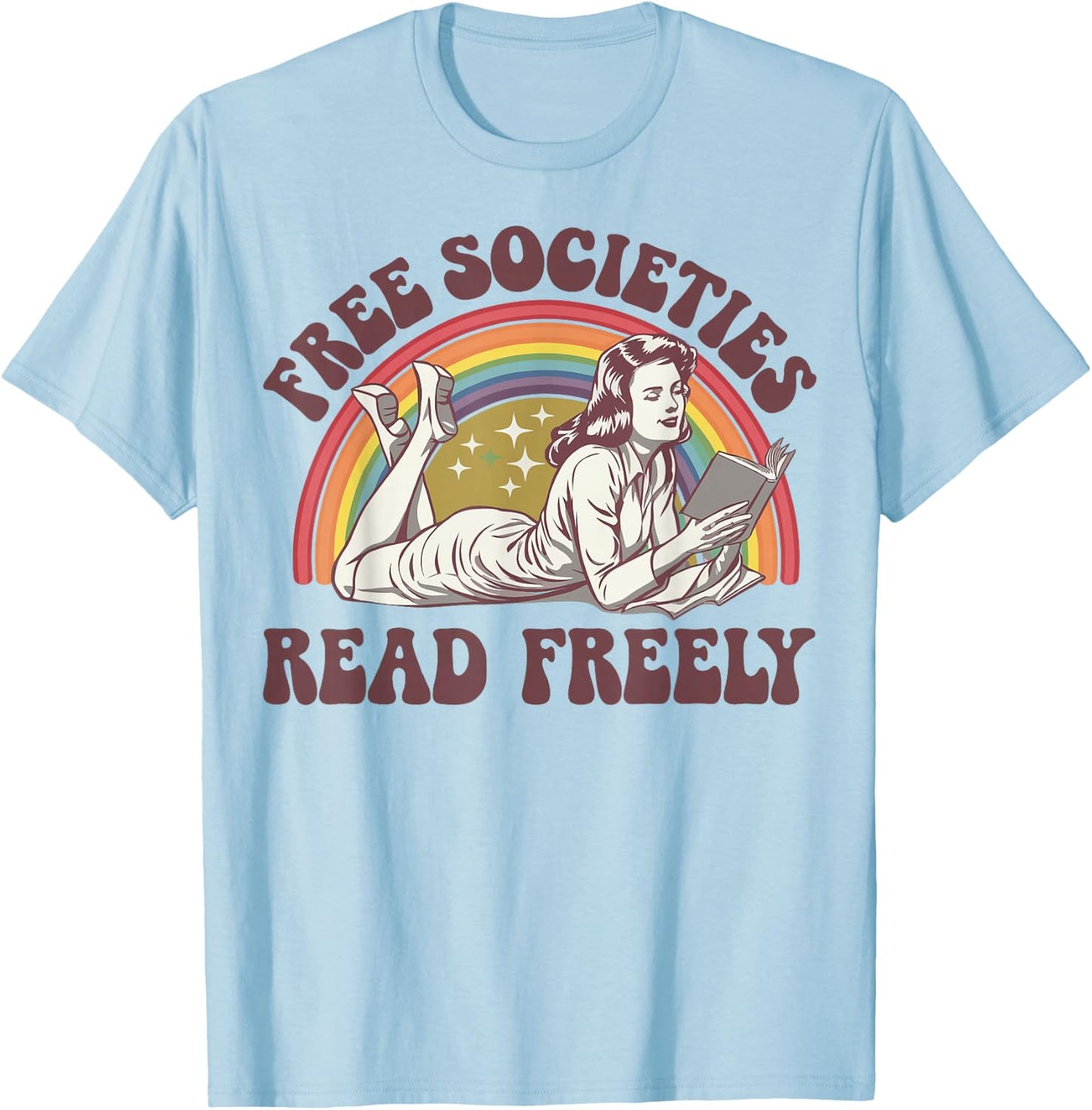 Free Societies Read Freely T-Shirt - T-Shirt | Light Blue