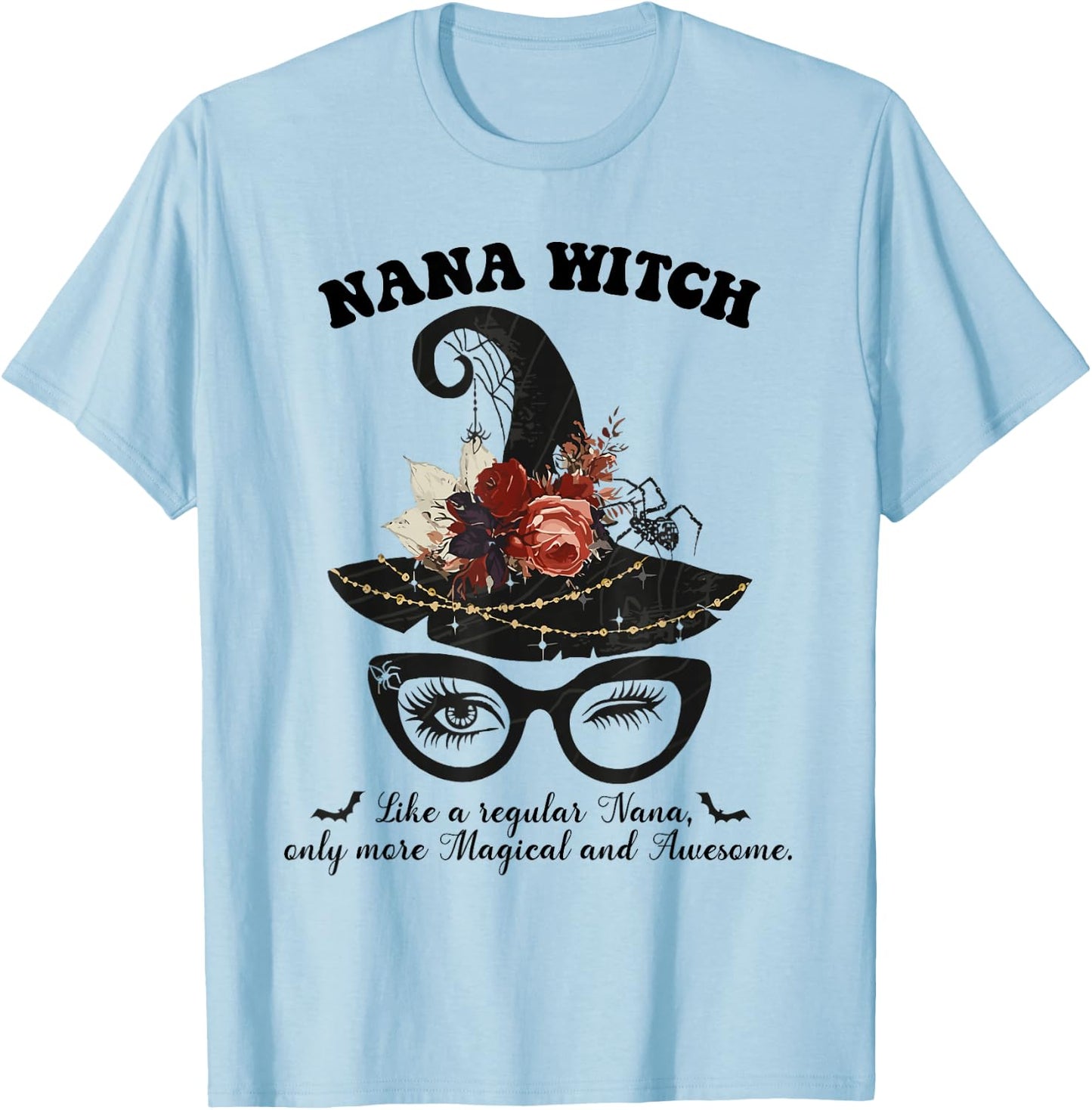 Magical Nana Witch - Awesome Halloween Witchy Nana Costume T-Shirt - T-Shirt | Light Blue