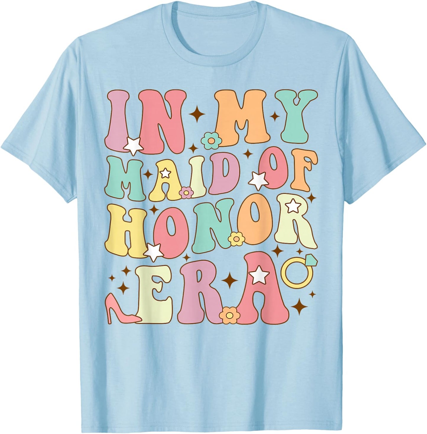 In My Maid Of Honor Era Groovy Wedding Bachelorette Party T-Shirt - T-Shirt | Light Blue