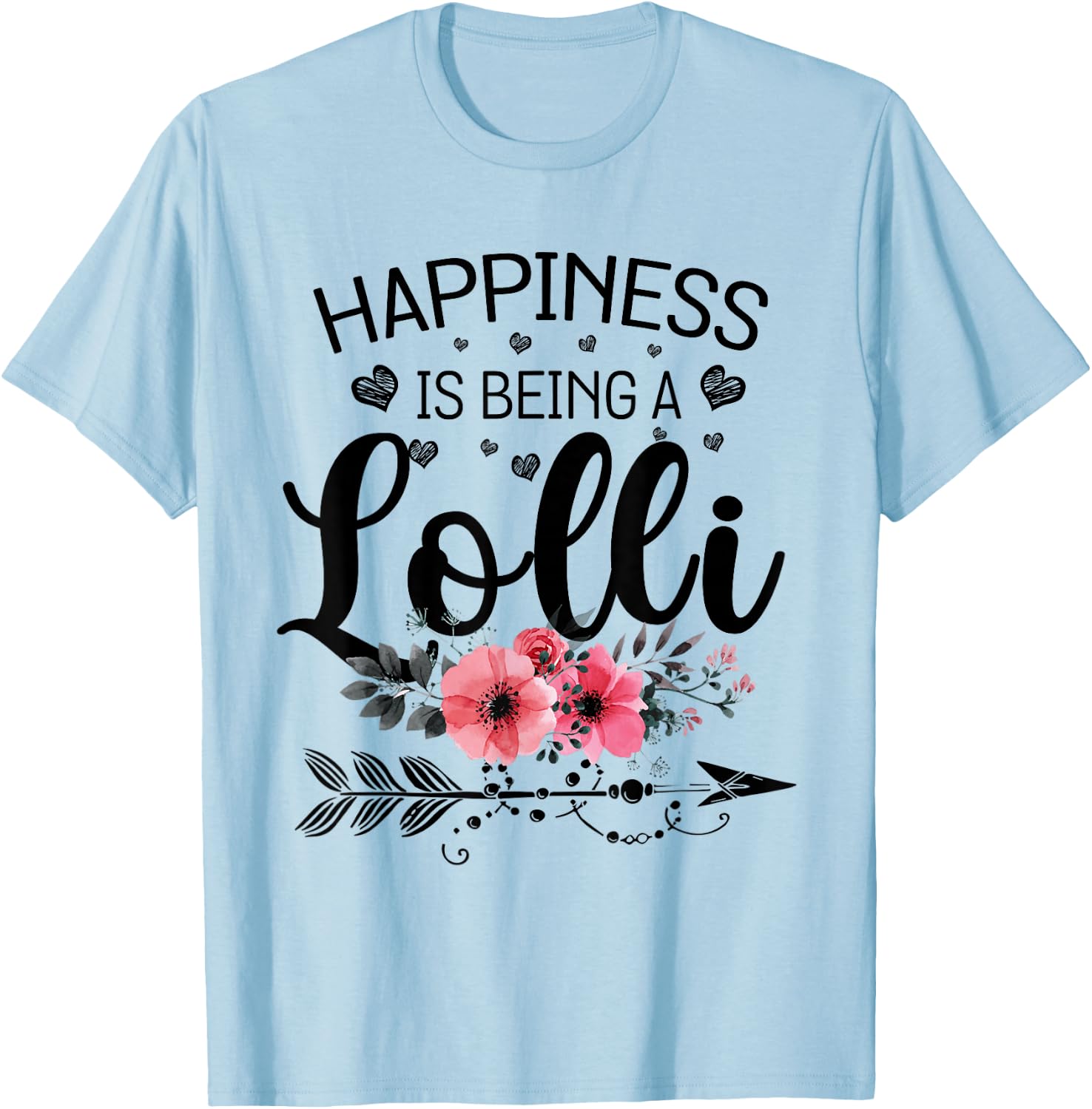 Happiness is being a Lolli Announcement Mothers Day T-Shirt - T-Shirt | Light Blue