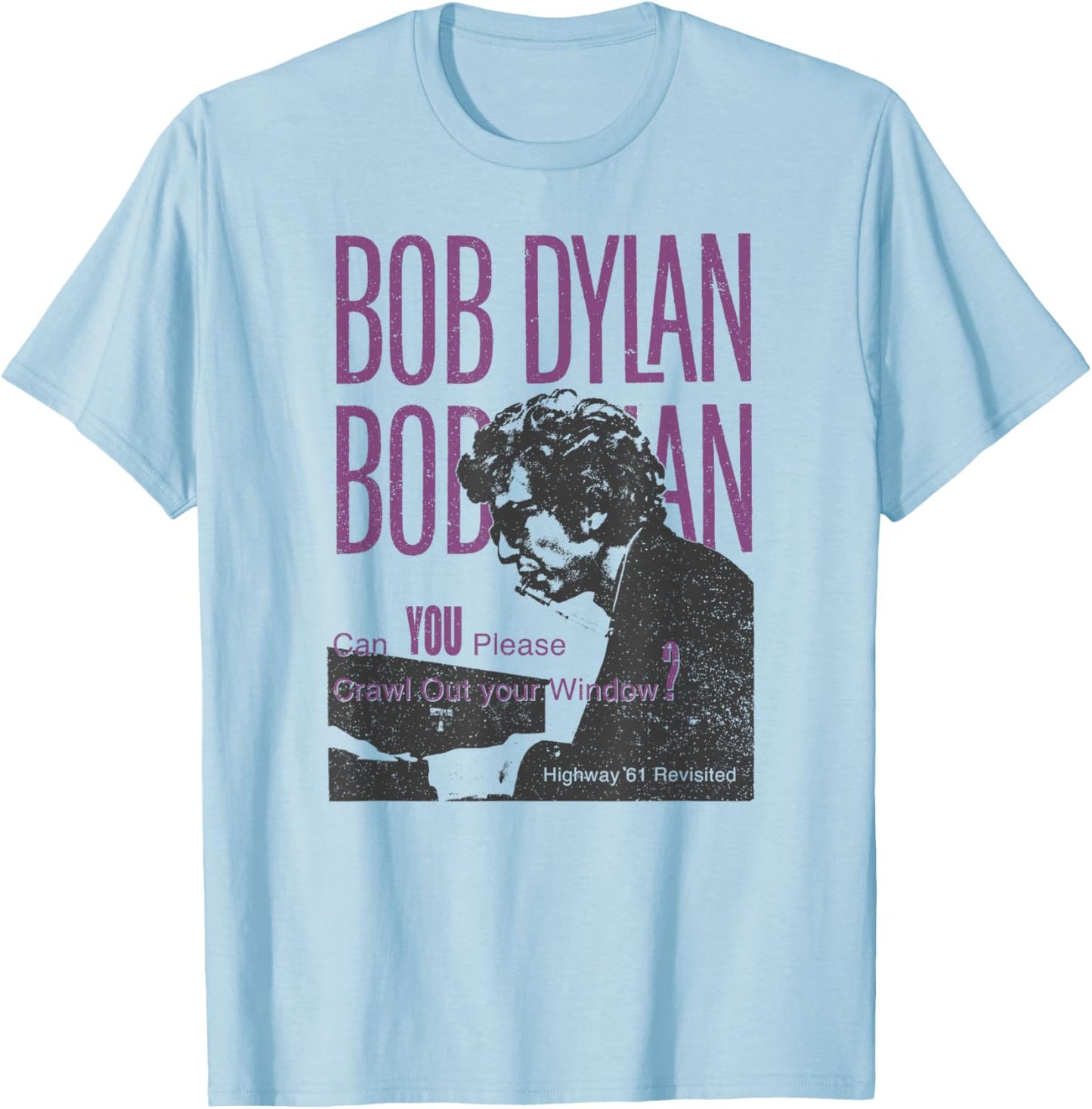 Bob Dylan - Crawl Out Your Window T-Shirt - T-Shirt | Light Blue