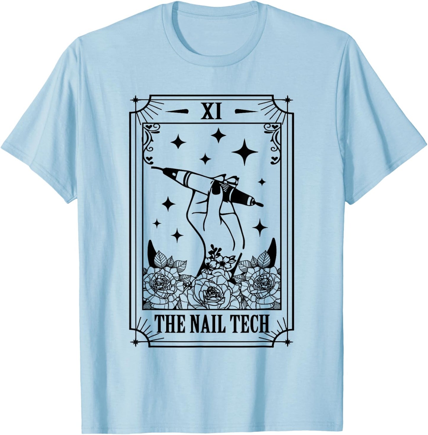 Nail Boss Nail Hustler Manicurist The Nail Tech Tarot Card T-Shirt - T-Shirt | Light Blue