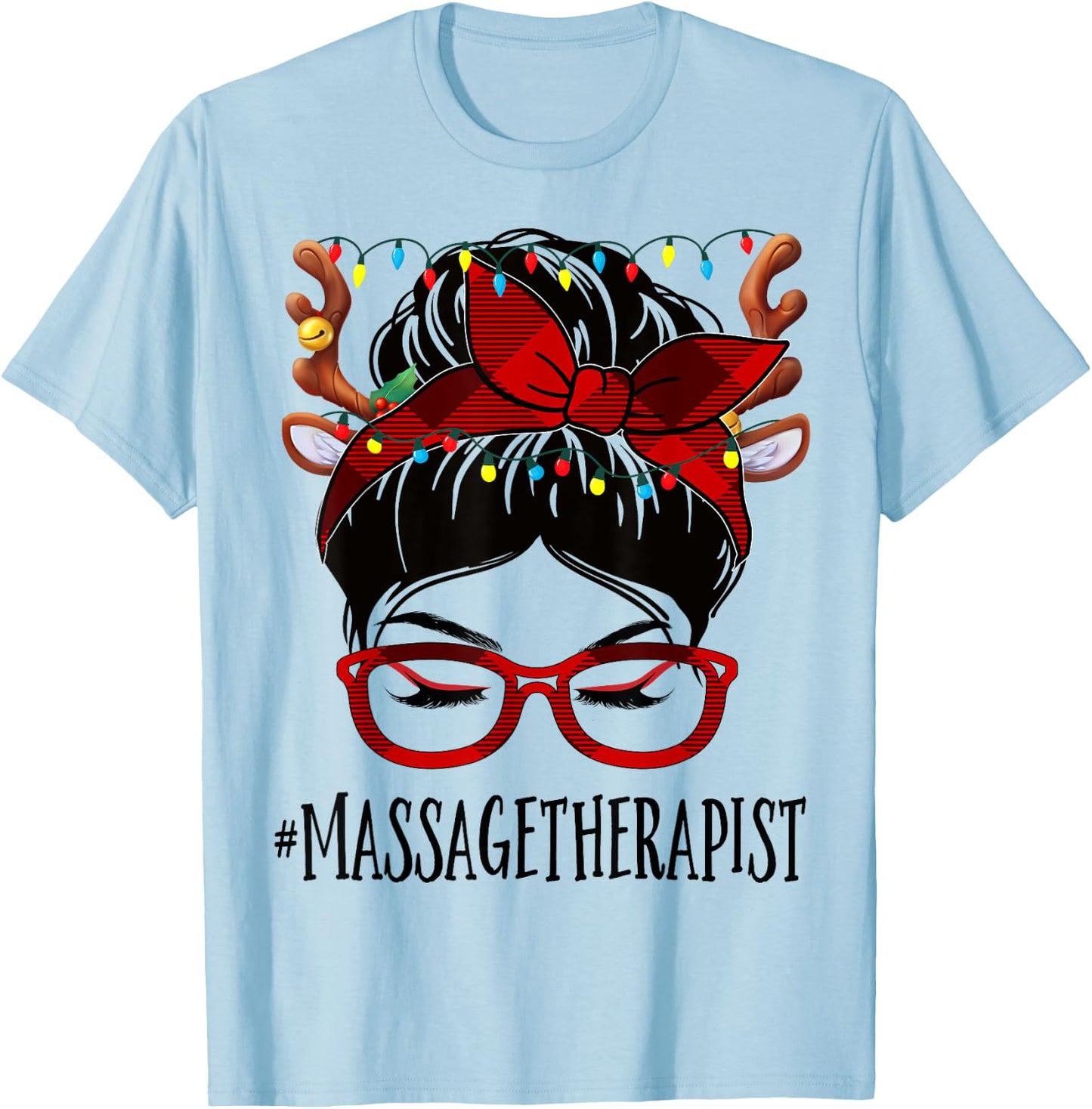 Massage Therapist Christmas Woman Messy Bun Buffalo Xmas T-Shirt - T-Shirt | Light Blue
