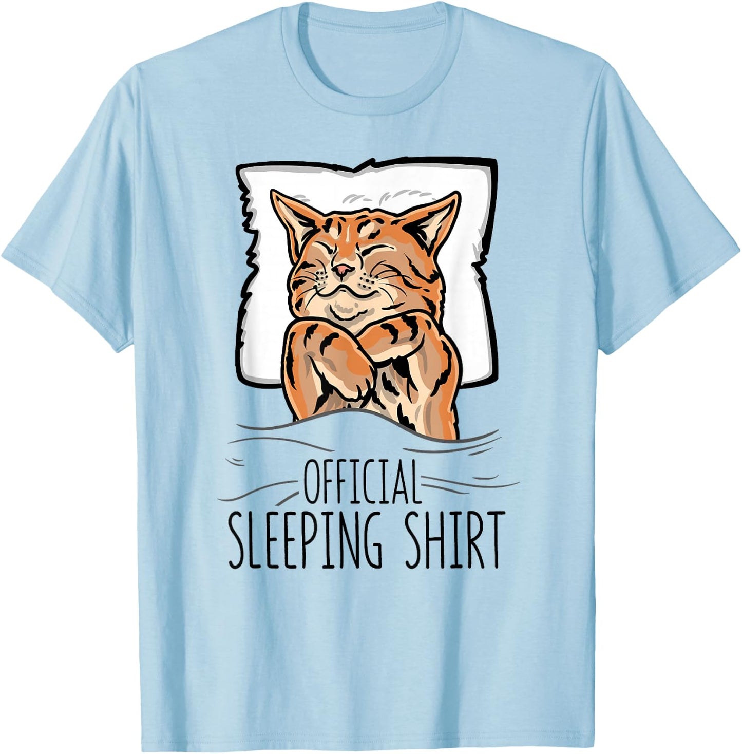 Official Sleeping Shirt Cute Cat nap Sleep Nightgown T-Shirt - T-Shirt | Light Blue