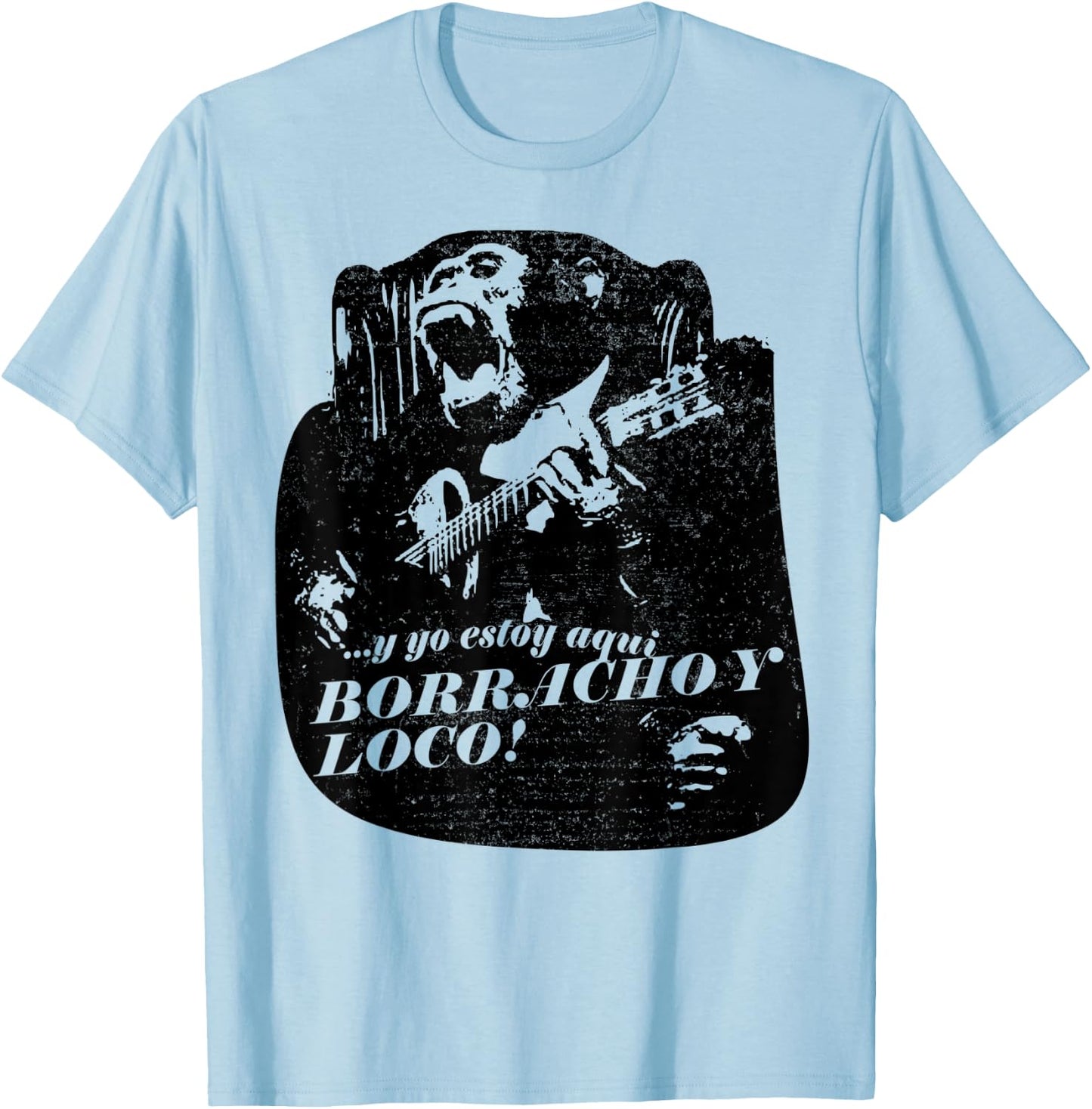 Drunk and crazy latin Spanish espanol cool T-Shirt - T-Shirt | Light Blue