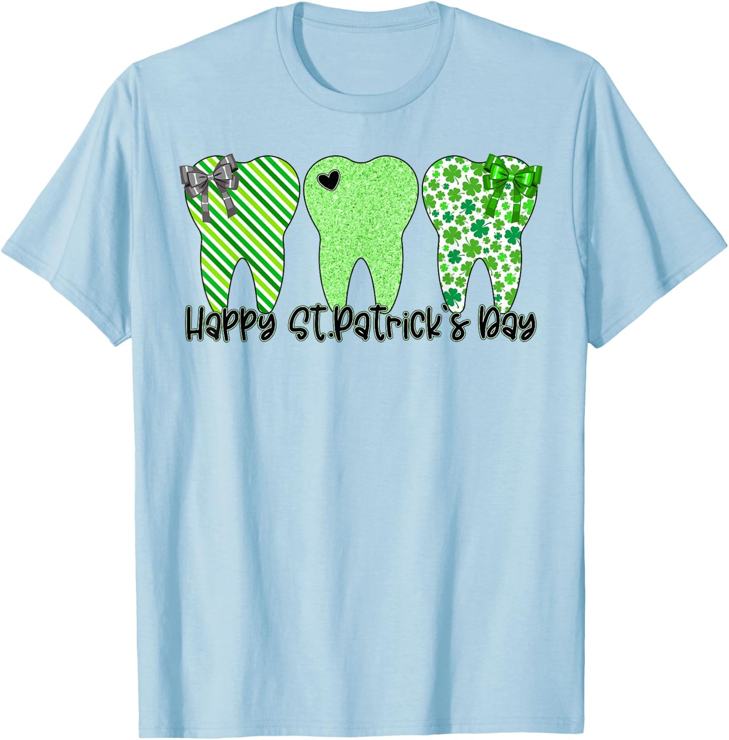 St Patricks Day Dentist Dental Hygienist Dental Squad T-Shirt - T-Shirt | Light Blue