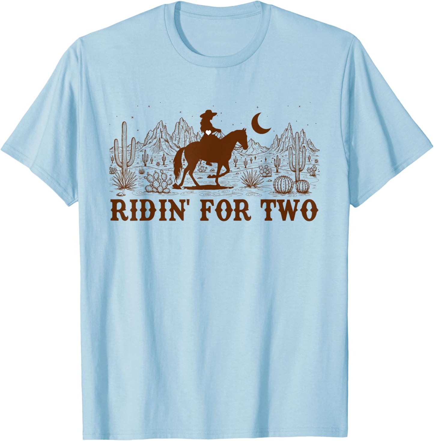 Cowgirls Pregnancy Announcement Western Life Ridin' for Two T-Shirt - T-Shirt | Light Blue