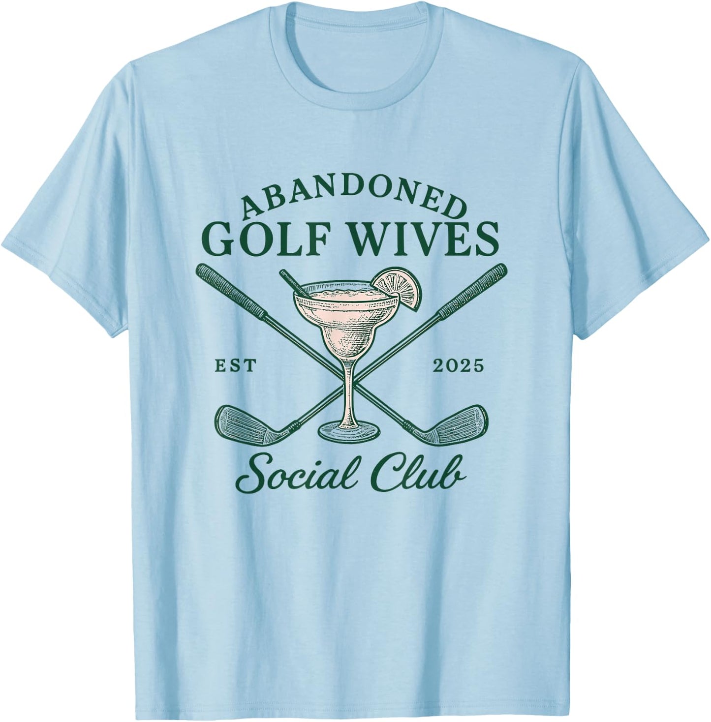 Pink Green Abandoned Golf Wives Social Club T-Shirt - T-Shirt | Light Blue