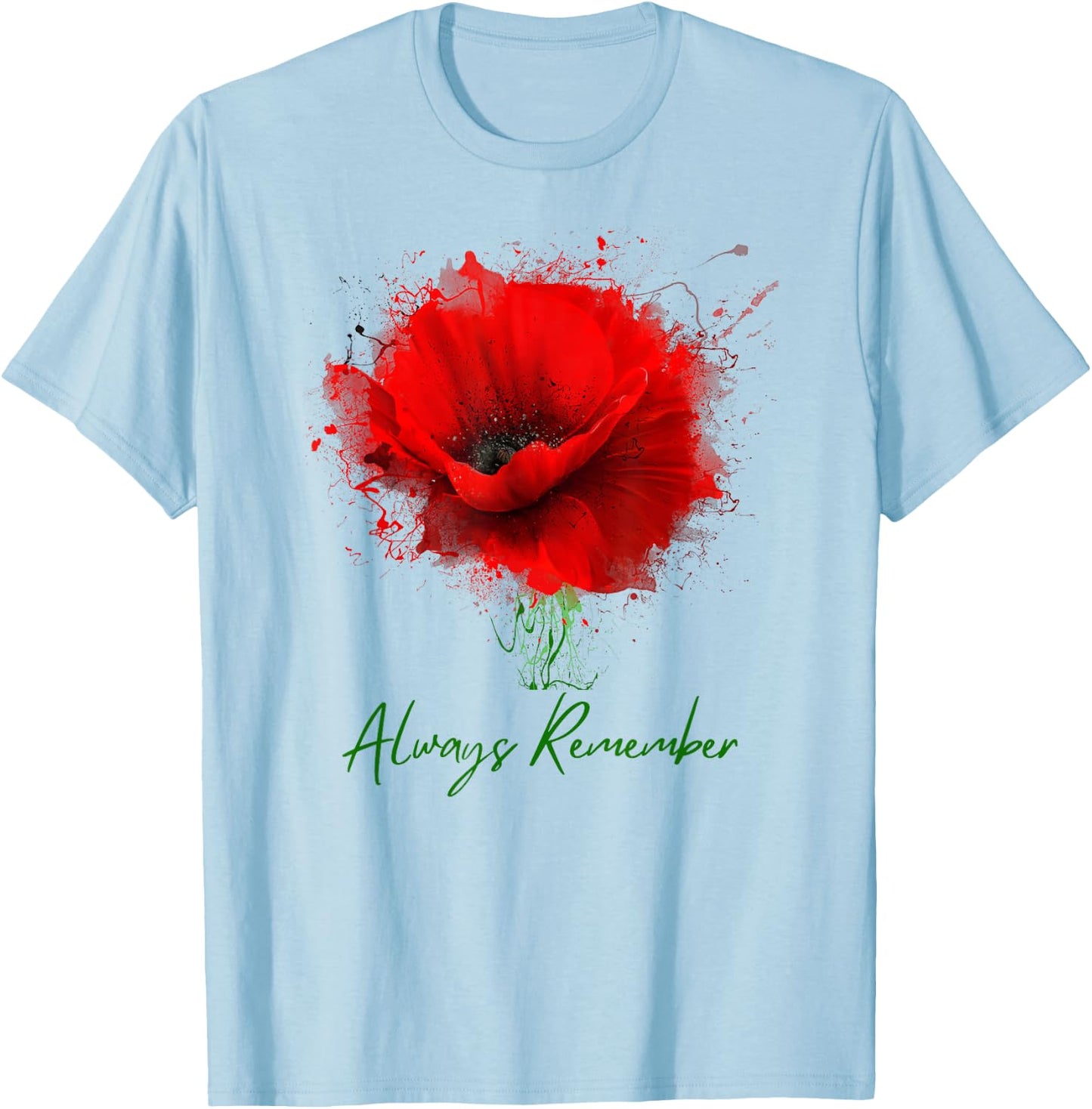 Always Remember Red Poppy Remembrance T-Shirt - T-Shirt | Light Blue