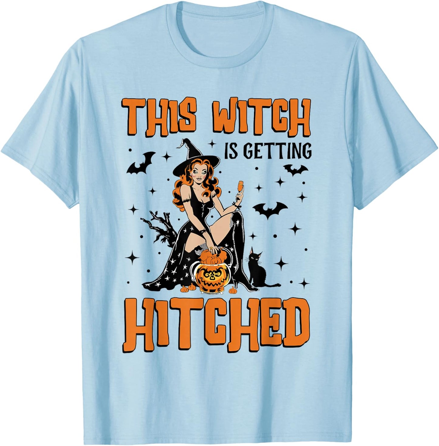 This Witch Is Getting Hitched Bride Bridesmaid Bachelorette T-Shirt - T-Shirt | Light Blue