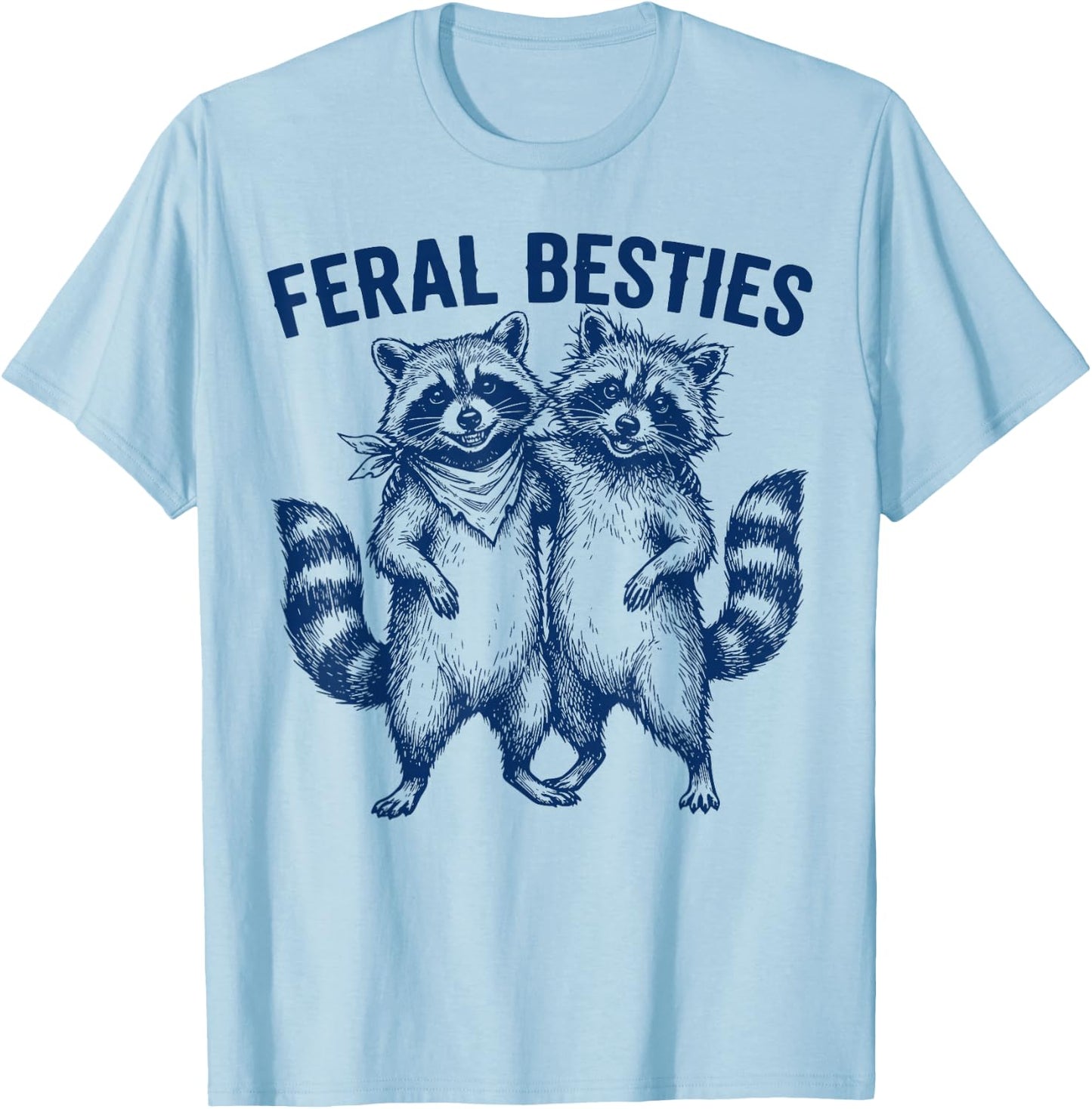 Possum Feral Besties Matching Friend Twinning Funny BFF T-Shirt - T-Shirt | Light Blue