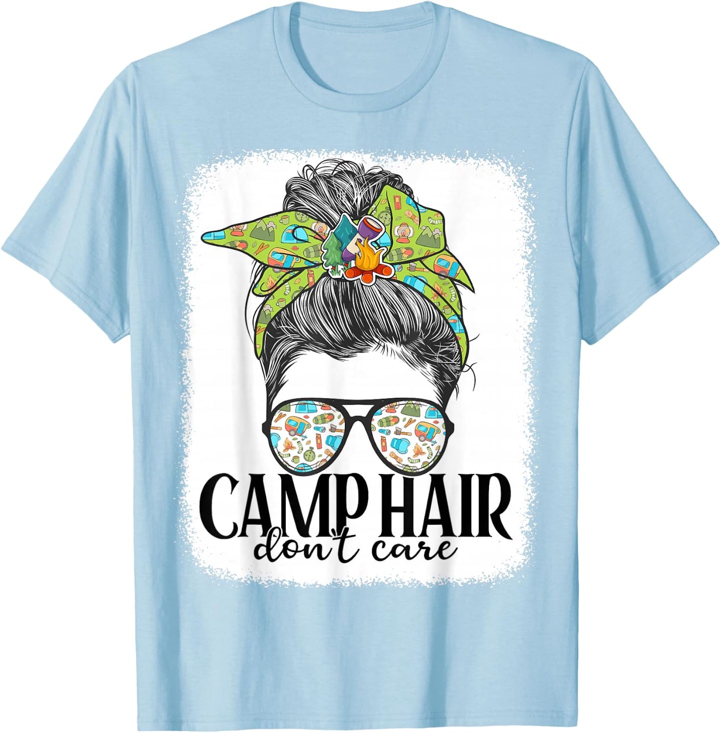 Women Camping-Shirt Camp Hair Dont Care Messy Bun Funny Girl T-Shirt - T-Shirt | Light Blue