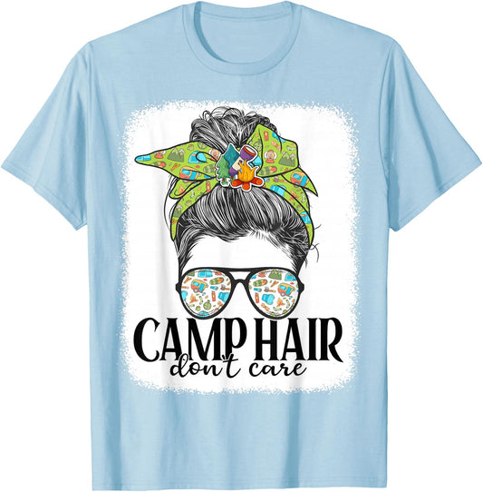 Women Camping-Shirt Camp Hair Dont Care Messy Bun Funny Girl T-Shirt - T-Shirt | Light Blue