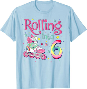 6th Bday Rolling Into 6 Birthday Girl Roller Skate Party T-Shirt - T-Shirt | Light Blue