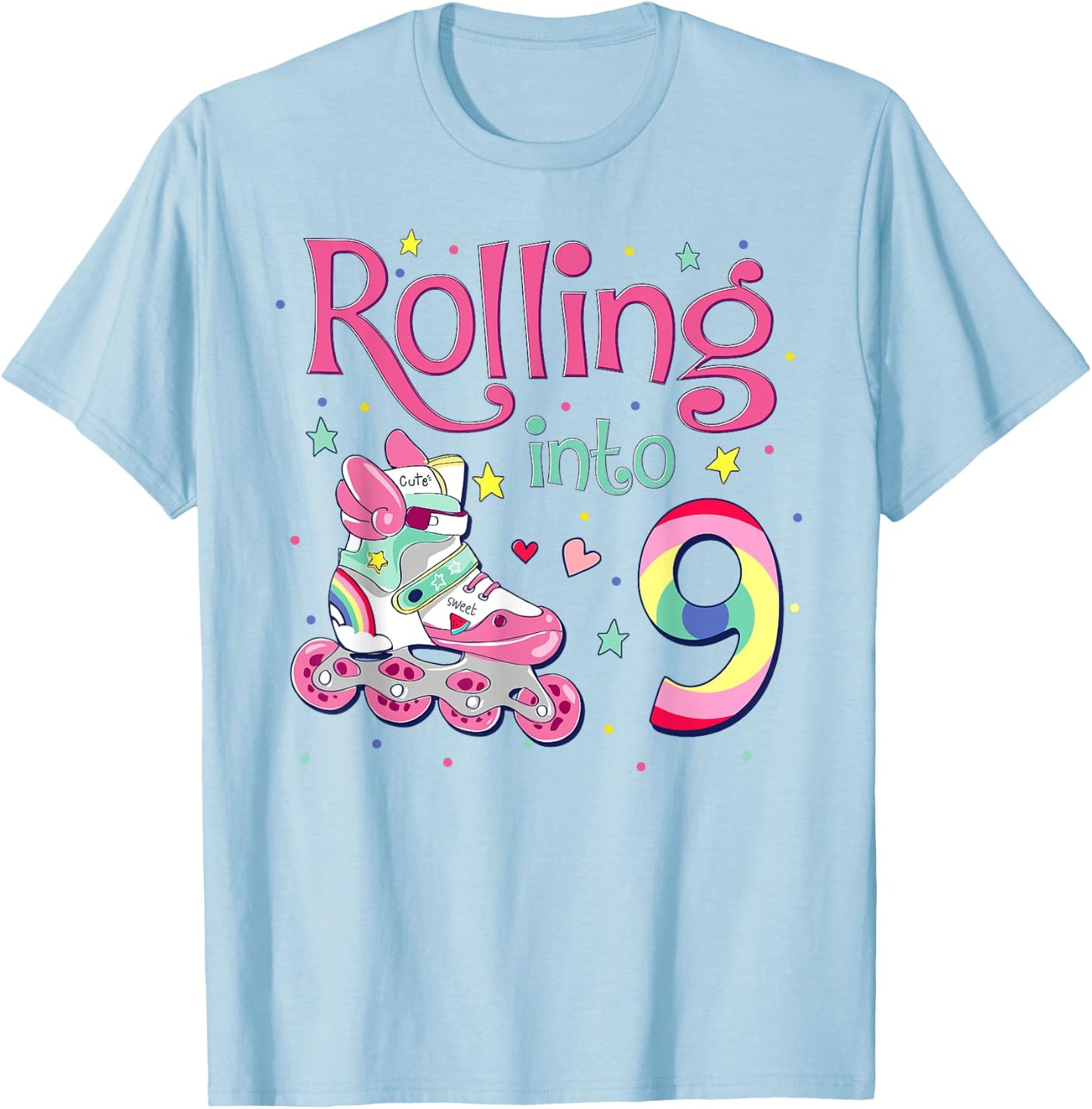 9th Bday Rolling Into 9 Birthday Girl Roller Skate Party T-Shirt - T-Shirt | Light Blue