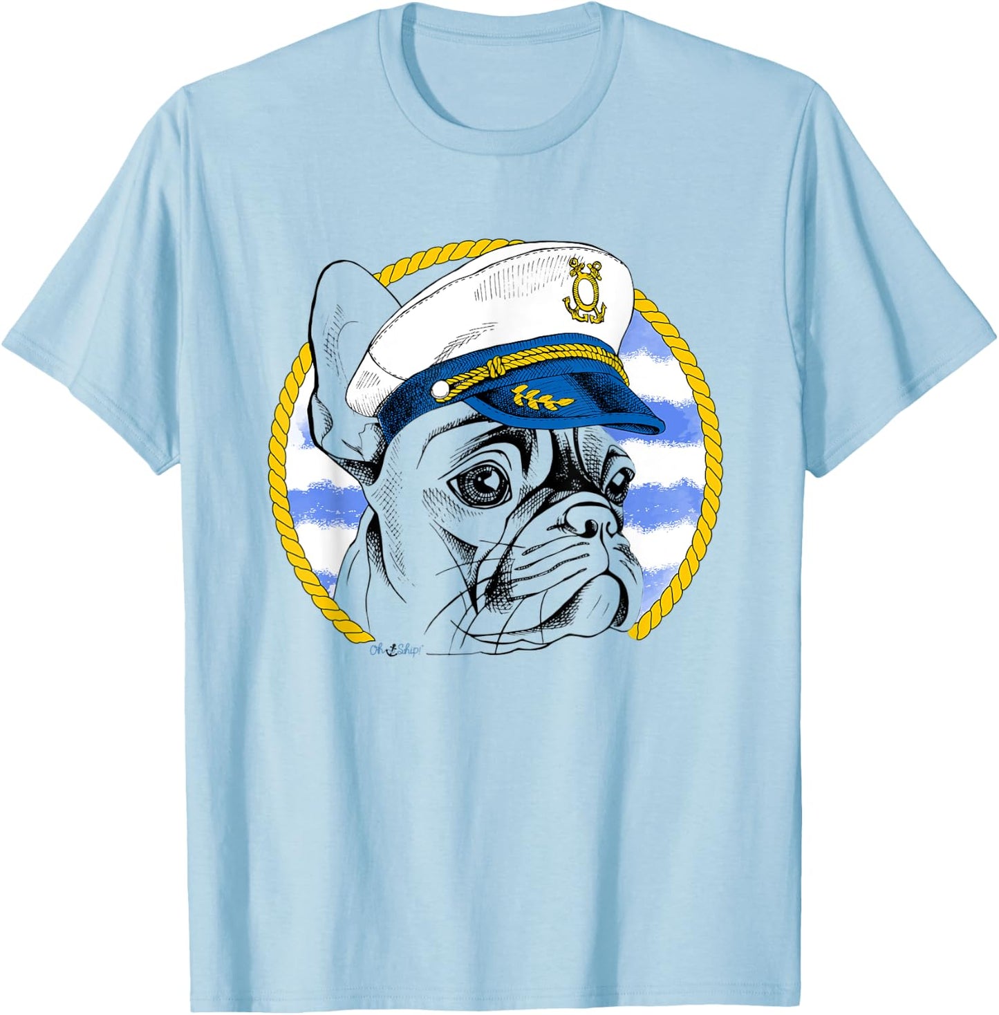 Oh Ship! Nautical French Bulldog T-Shirt - T-Shirt | Light Blue