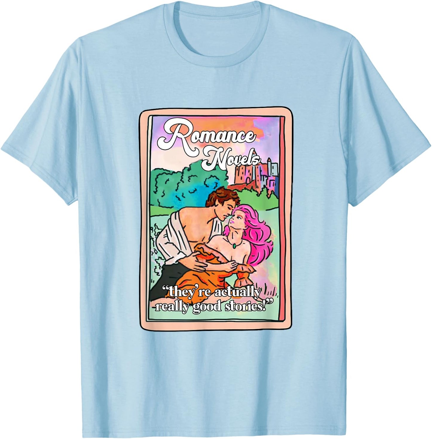 Romance Novels Really Good Stories Tarot Card Book Lover T-Shirt - T-Shirt | Light Blue