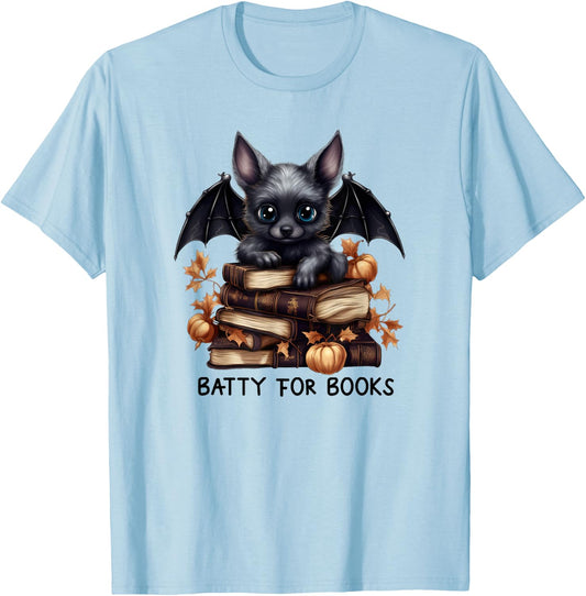 Batty For Books Novels Funny Merch Halloween Novel Lover T-Shirt - T-Shirt | Light Blue