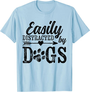 Easily Distracted by Dogs Funny Vintage Dog Lover Mom Saying T-Shirt - T-Shirt | Light Blue