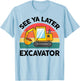 Kids See Ya Later Excavator-Shirt Toddler Boy Funny Graphic T-Shirt - T-Shirt | Light Blue