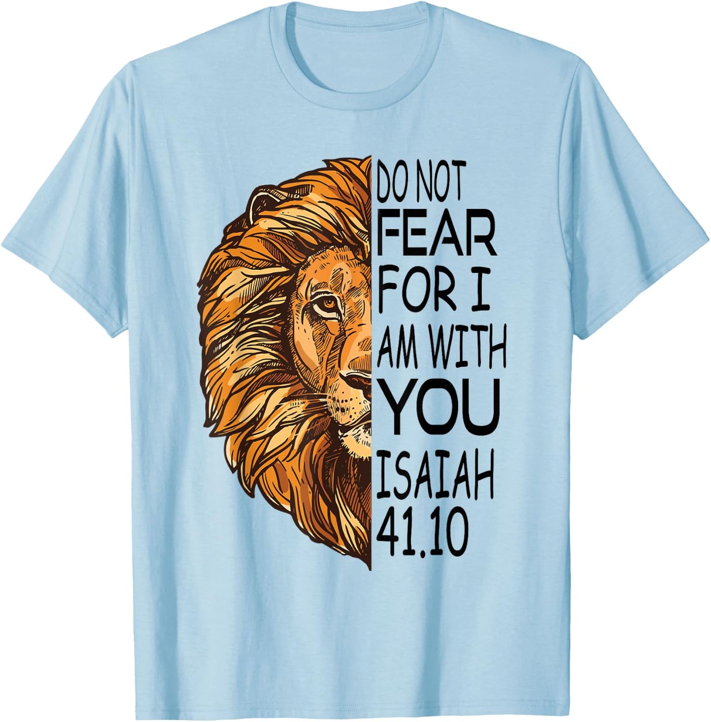 Christian Religious Bible Verse Sayings Lion Fear Scripture T-Shirt - T-Shirt | Light Blue