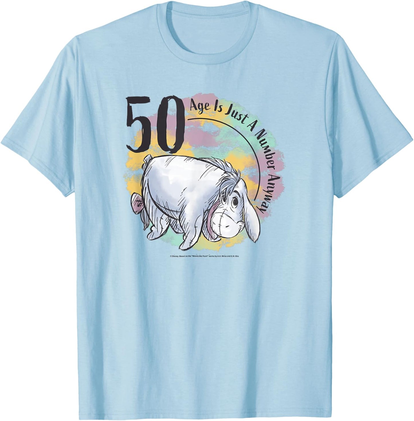 Disney Winnie The Pooh 50th Birthday Eeyore Quote T-Shirt - T-Shirt | Light Blue