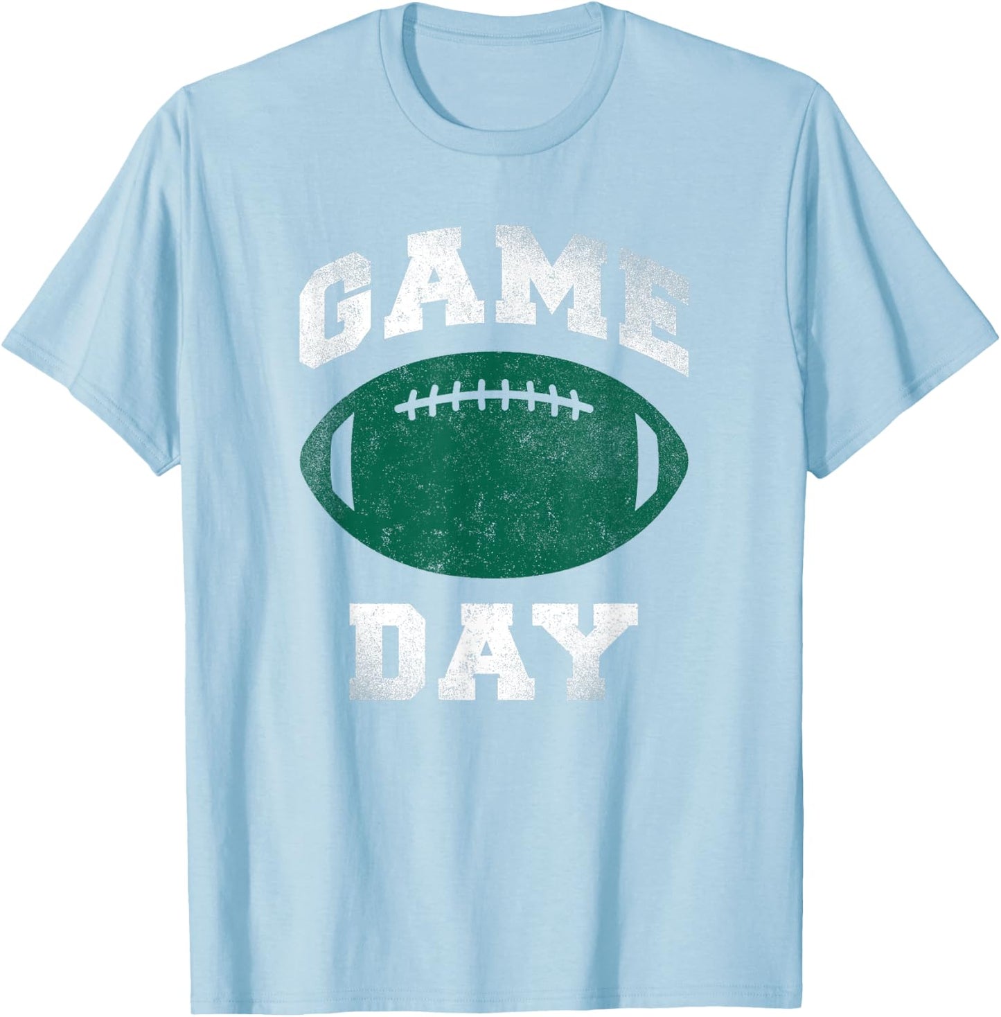 Game Day Distressed Green and White Funny Football Season T-Shirt - T-Shirt | Light Blue