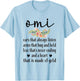 Best Omi Grandmother Appreciation Omi Grandma T-Shirt - T-Shirt | Light Blue