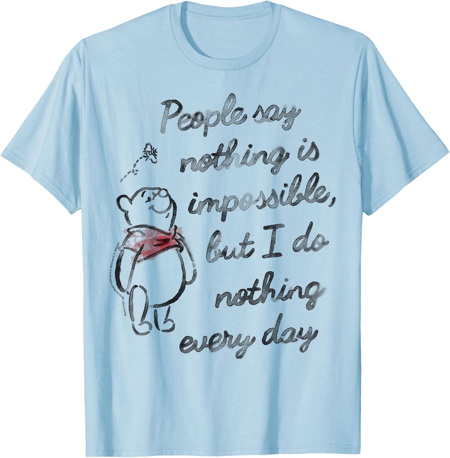 Disney Winnie The Pooh People Say Nothing Is Impossible T-Shirt - T-Shirt | Light Blue