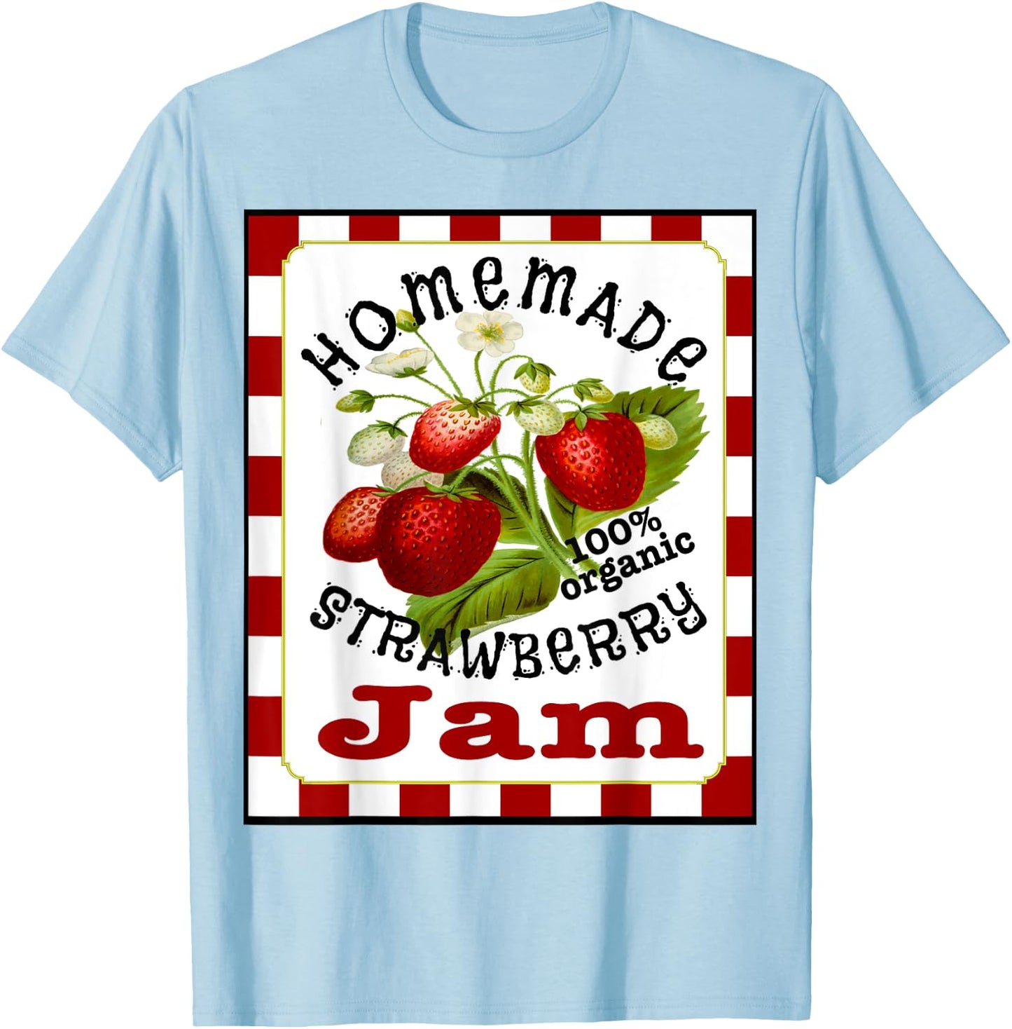 Cute Homemade Strawberry Jam Halloween Costume Shirt T-Shirt - T-Shirt | Light Blue