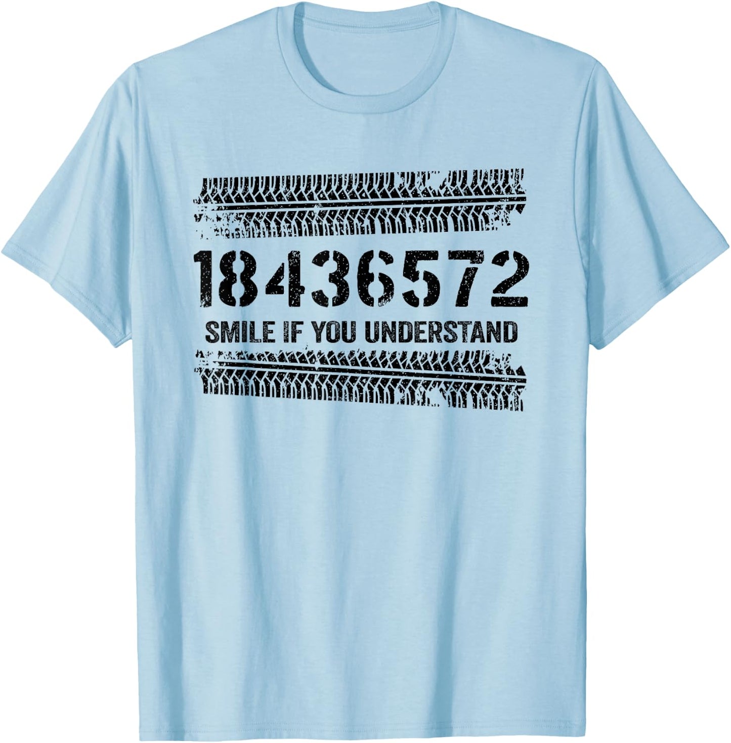 18436572 Smile If You Understand 18436572 Firing Order V8 T-Shirt - T-Shirt | Light Blue
