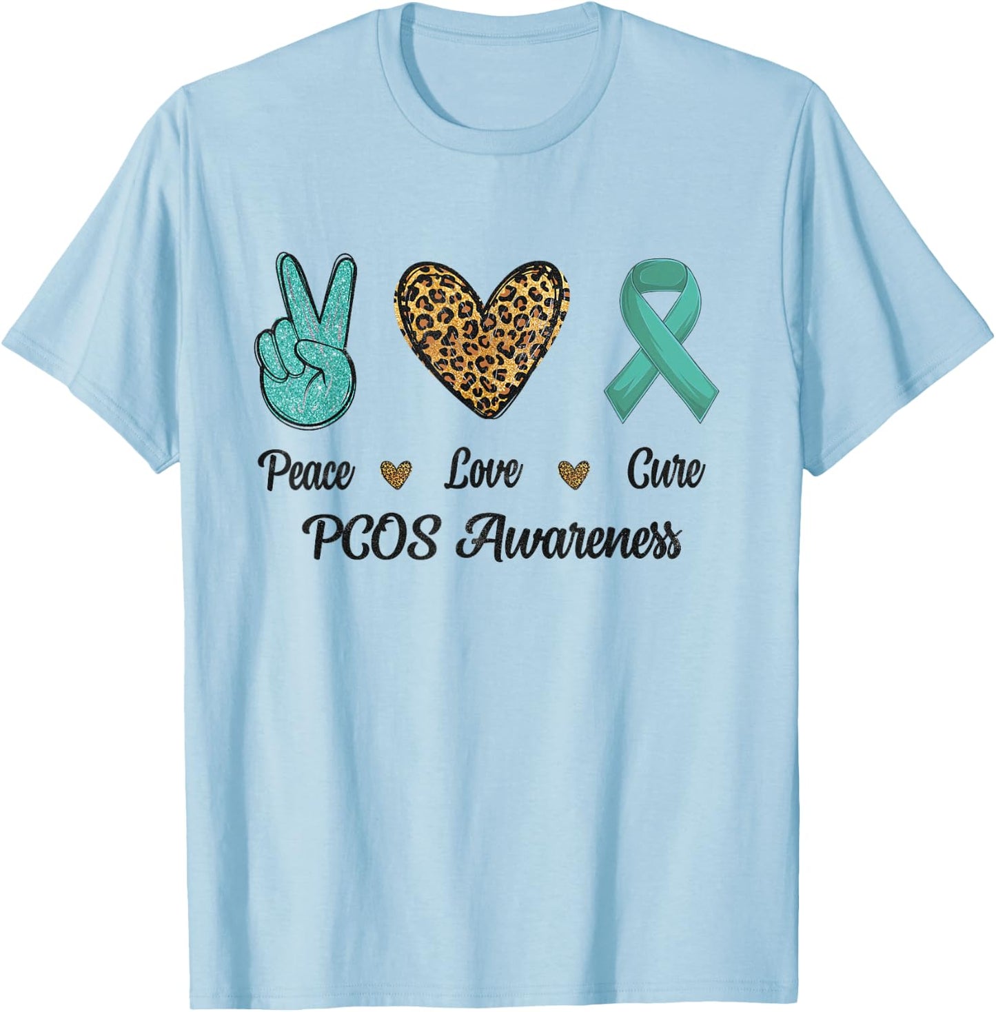 Peace Love Cure PCOS Awareness Support Hope Leopard T-Shirt - T-Shirt | Light Blue
