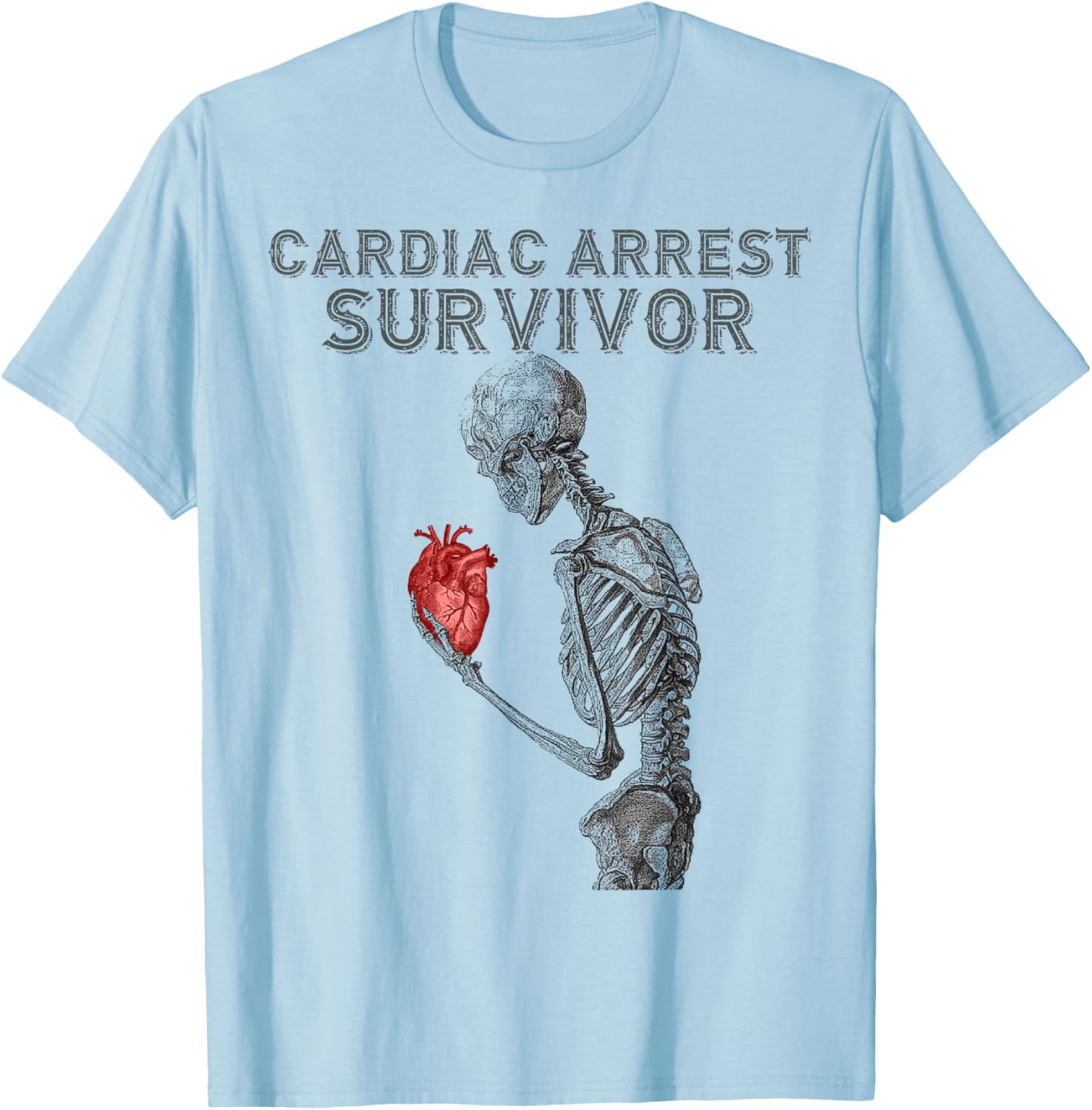 Cardiac Arrest Survivor T-Shirt - T-Shirt | Light Blue