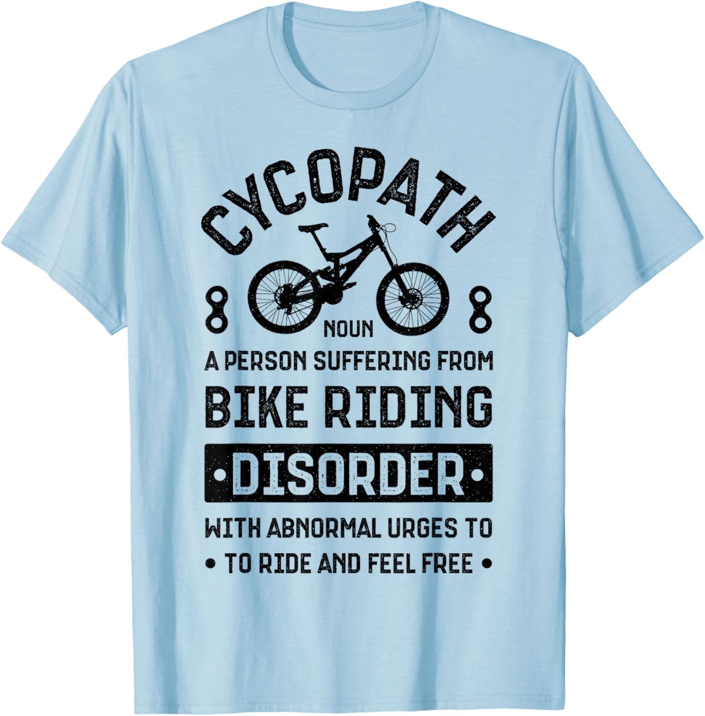 Cycopath Mountain Biking Cycling MTB Bicycle Bike Cyclist T-Shirt - T-Shirt | Light Blue