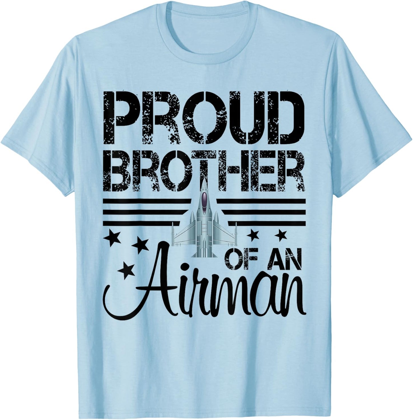 Proud Brother of An Airman Jet Plane Pilot T-Shirt - T-Shirt | Light Blue