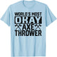 World's Most Okay Ax Thrower | Funny Axe Throwing Gift T-Shirt - T-Shirt | Light Blue