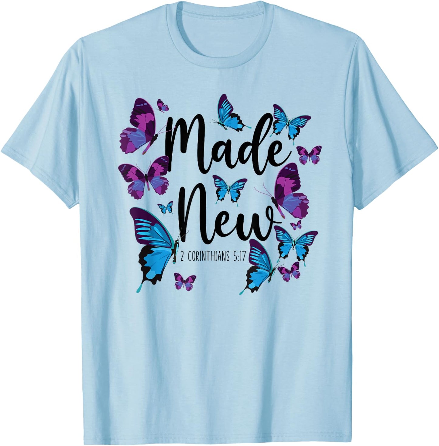 Christian Bible Verse Quote Butterfly 2 Corinthians 5:17 T-Shirt - T-Shirt | Light Blue