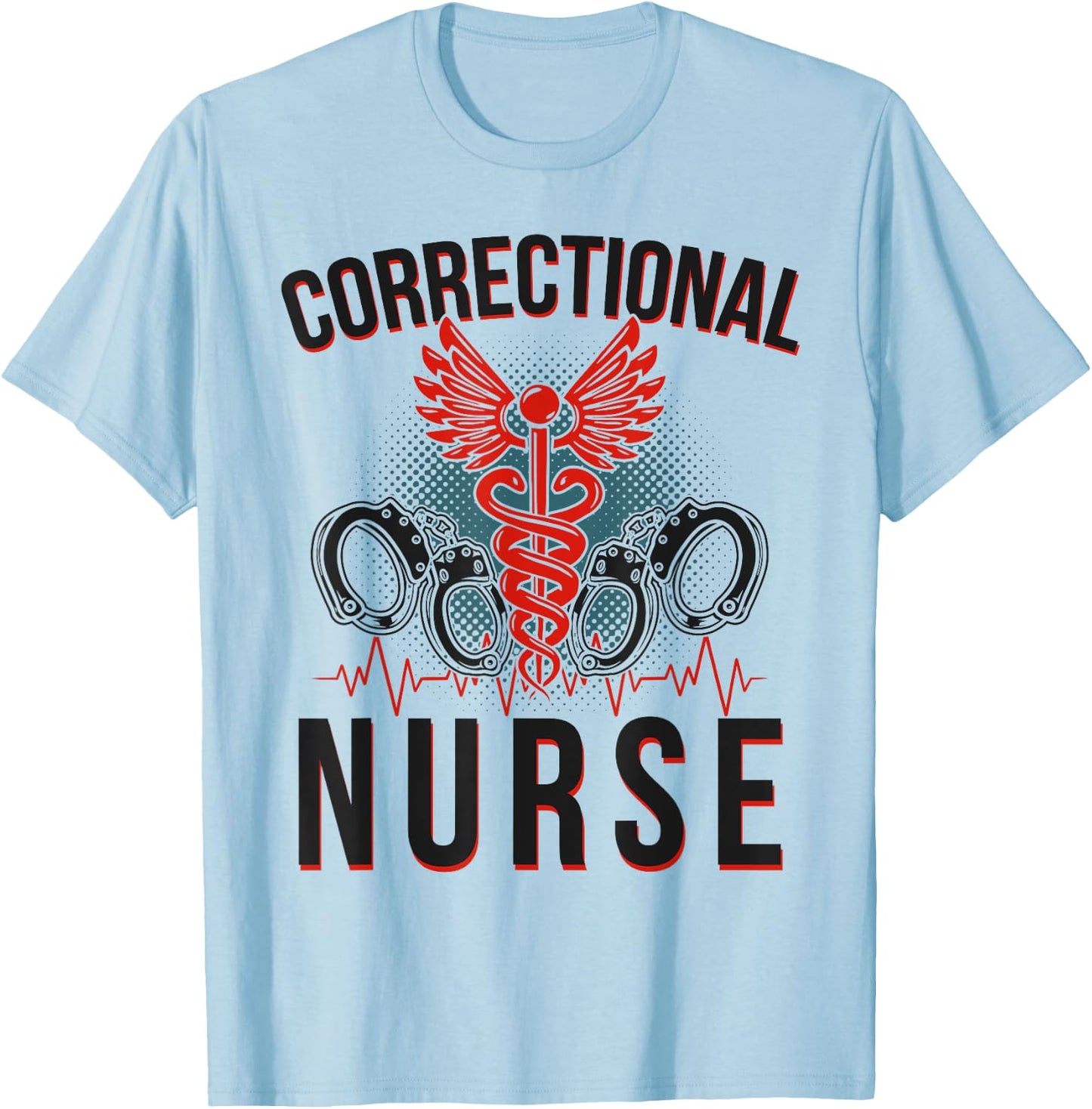 Corrections Nurse Caduceus Correctional Nurse T-Shirt - T-Shirt | Light Blue