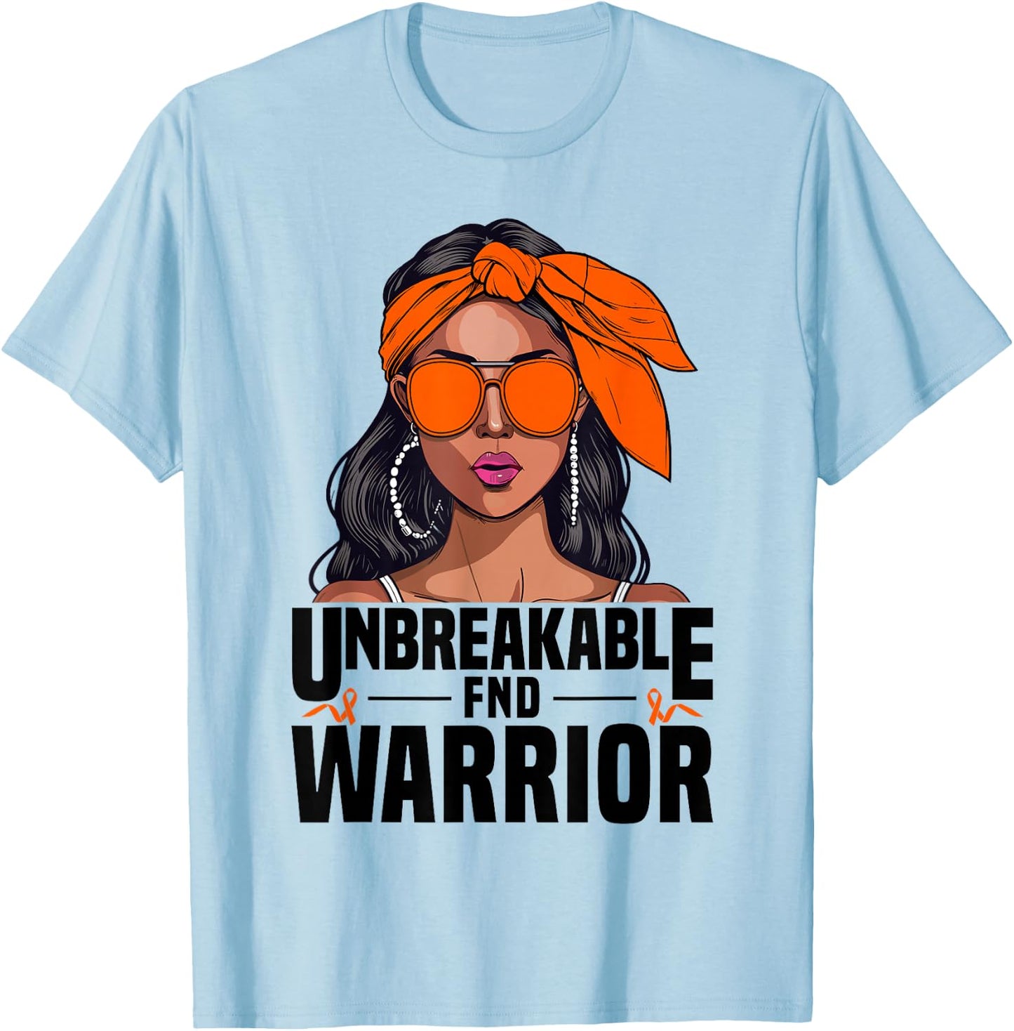 FND Warrior Unbreakable Functional Neurologic Disorder T-Shirt - T-Shirt | Light Blue