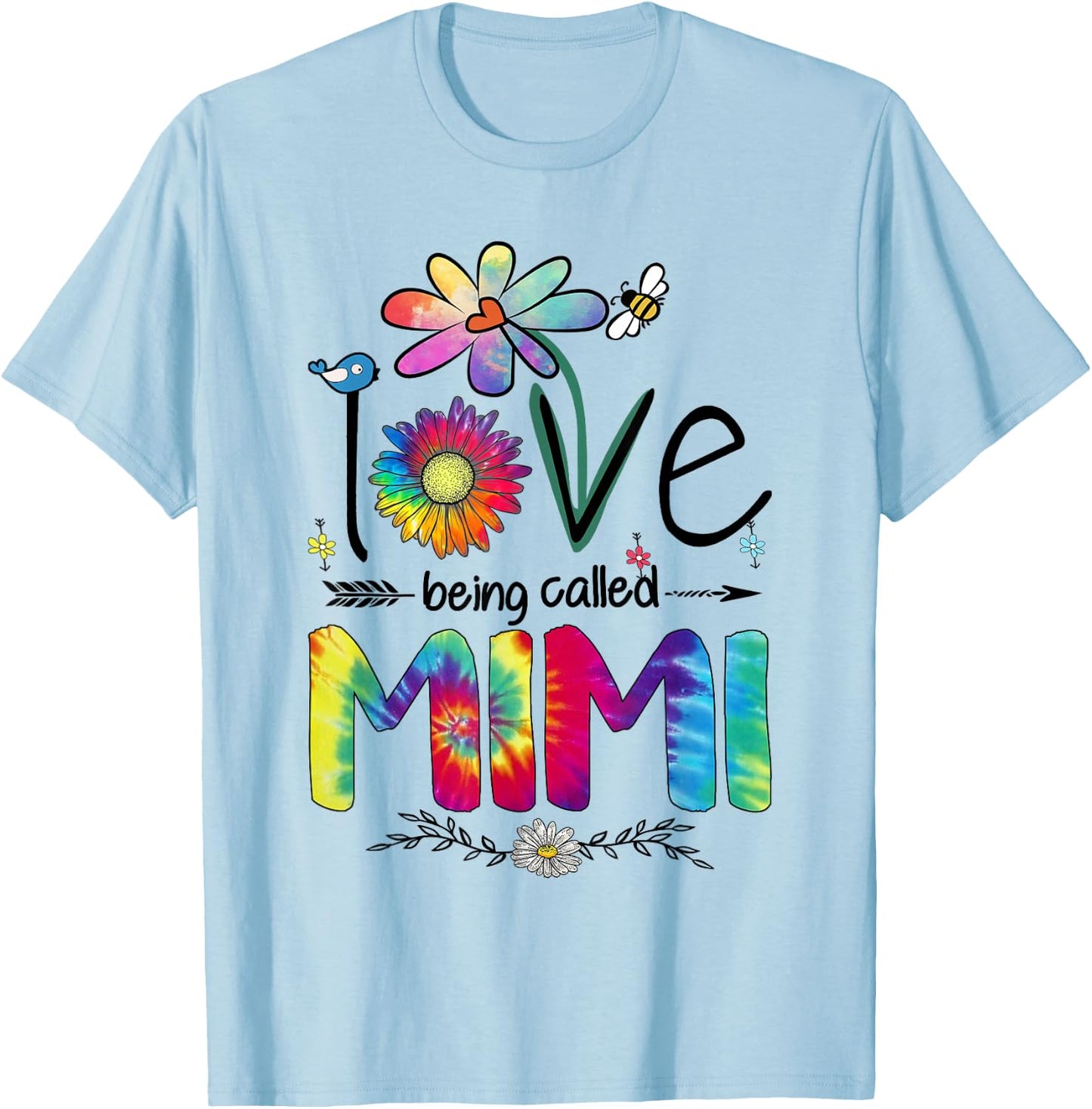 I Love Being Called Mimi Daisy Tie Dye Grandma Mother's Day T-Shirt - T-Shirt | Light Blue