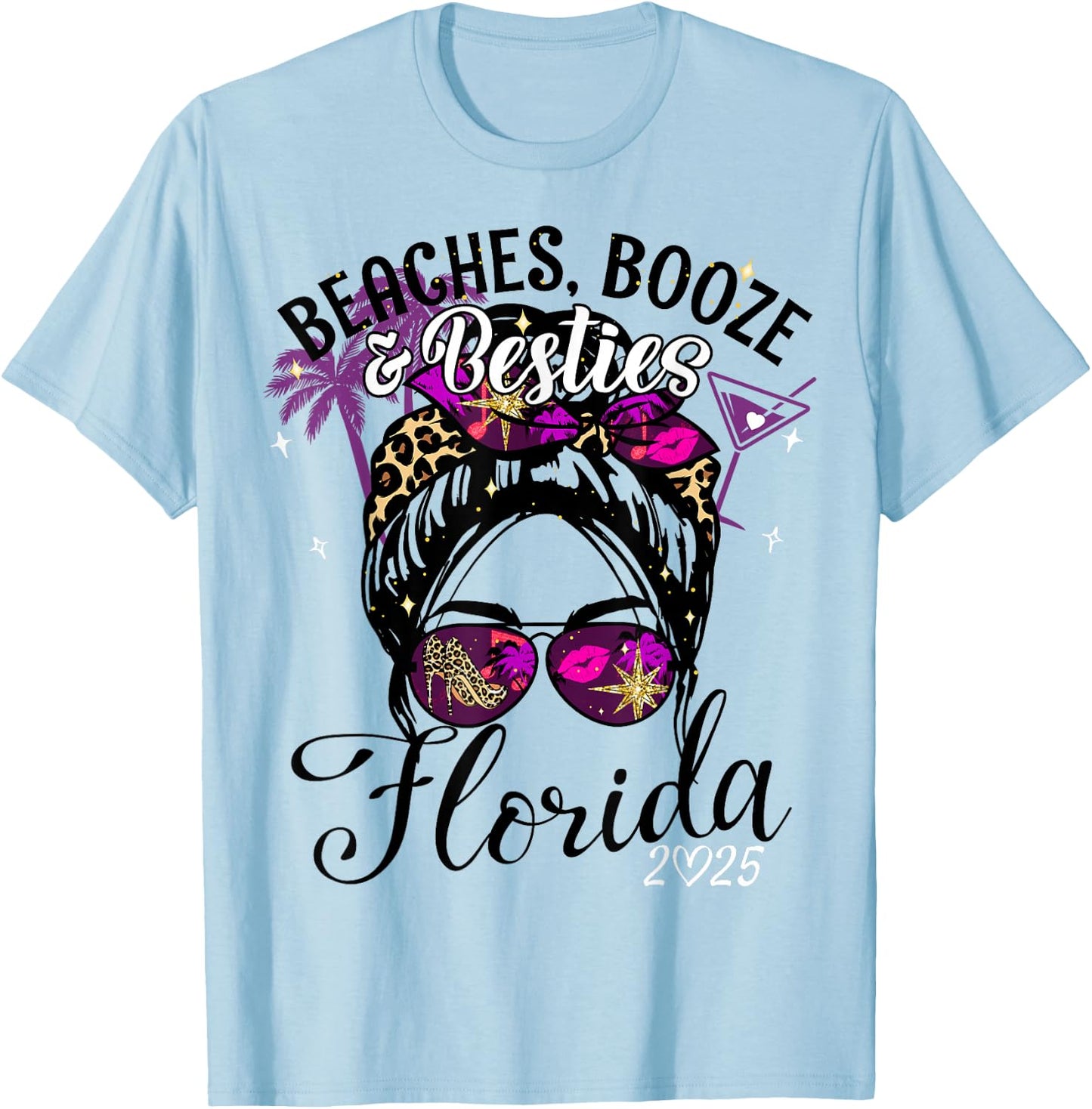 Girls Trip 2025 Florida Vacation Beaches Booze And Besties T-Shirt - T-Shirt | Light Blue