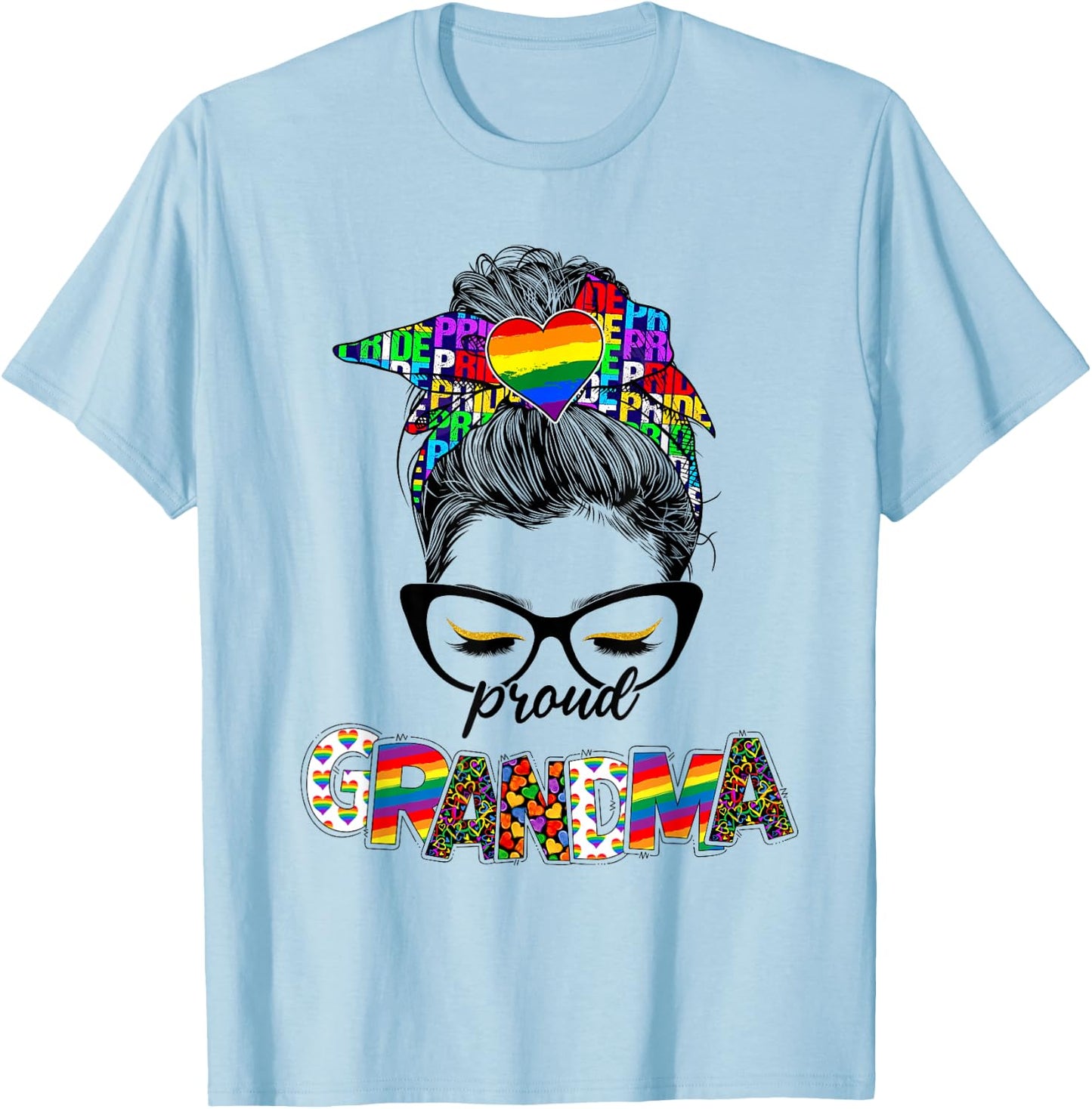 Proud Grandma LGBT Pride Rainbow Messy Bun Hair Mothers Day T-Shirt - T-Shirt | Light Blue