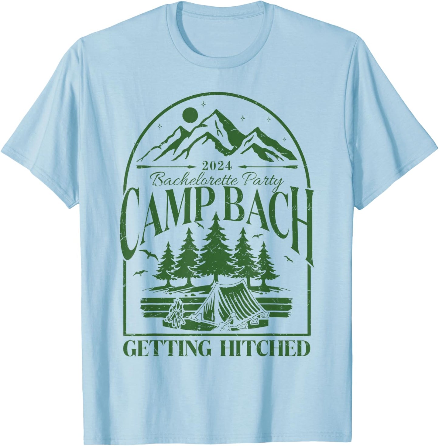 Camp Bach 2024 Getting Hitched Camping Bachelorette Party T-Shirt - T-Shirt | Light Blue