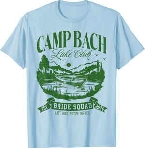Bride Squad Camp Bach Lake Club Bachelorette Party 2024 T-Shirt - T-Shirt | Light Blue