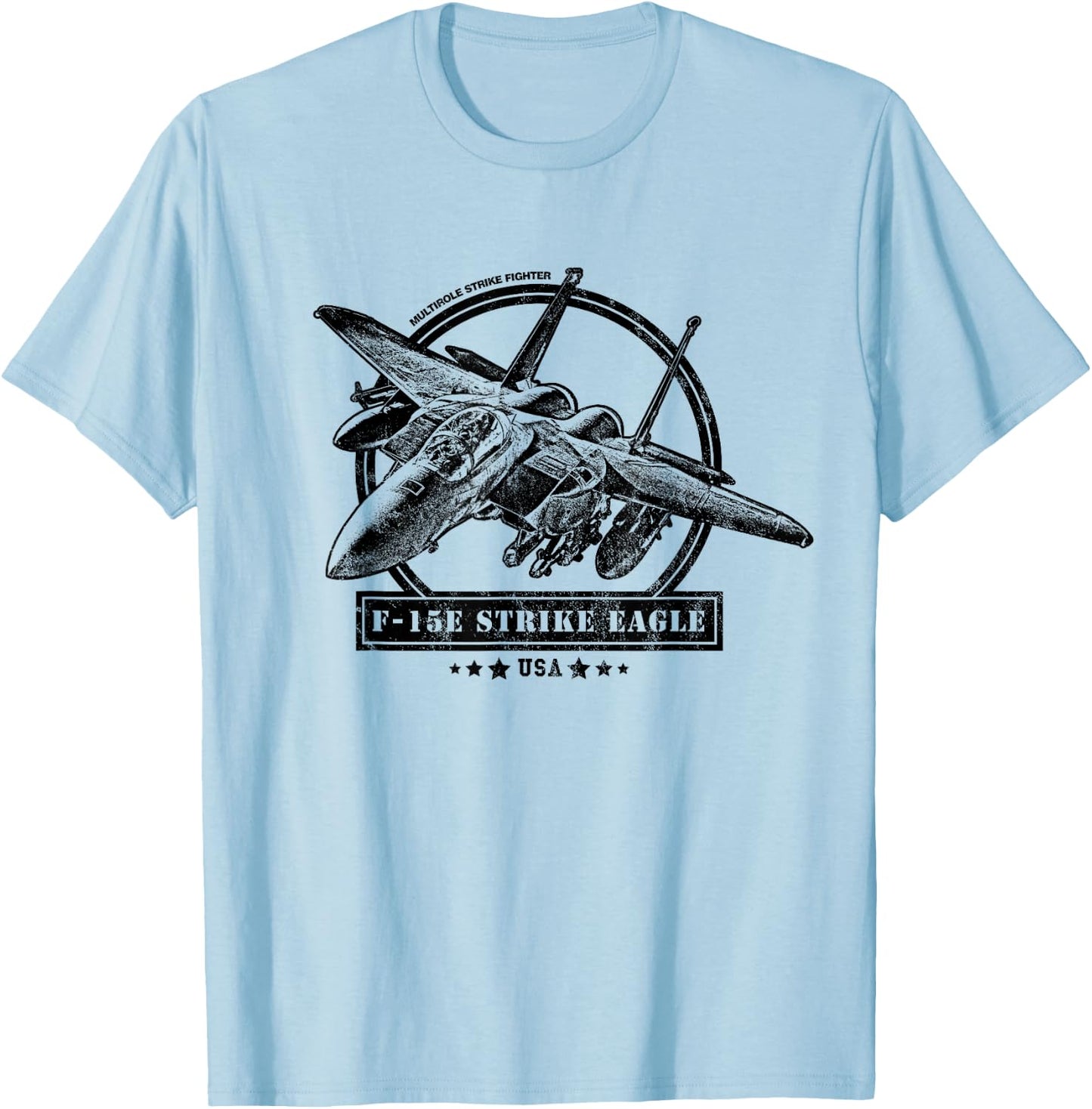 F-15E Strike Eagle Fighter Aircraft T-Shirt - T-Shirt | Light Blue