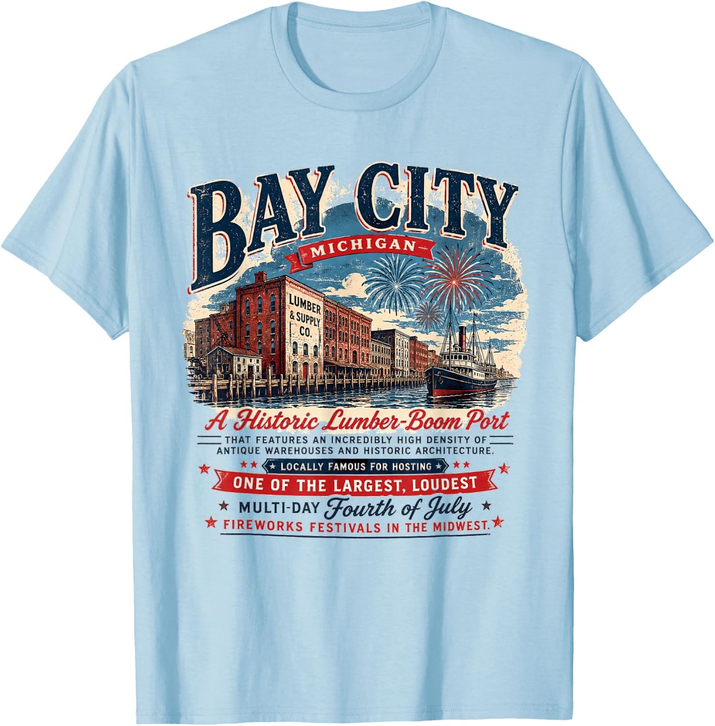 Bay City Michigan - Lumber Boom Port - 4th of July Patriotic T-Shirt - T-Shirt | Light Blue